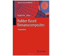 Rubber Based Bionanocomposites