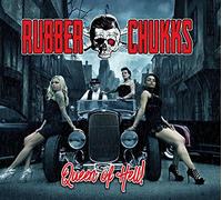 Rubber Chukks - Queen of Hell [Import]