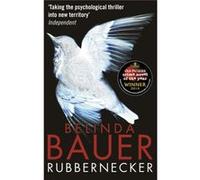 Rubbernecker Bauer, Belinda (Auteur)