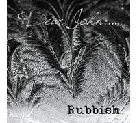 Rubbish – Dear John – CD – Import