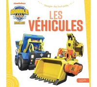 Rubble & Crew - Ruben & Cie Les Véhicules