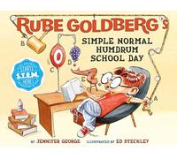 Rube Goldberg's Simple Normal Humdrum School Day