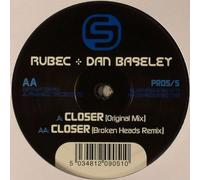 Rubec & Dan Baseley - Closer [Import]