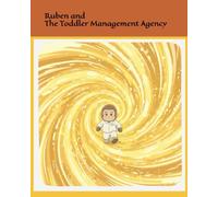Ruben and the Toddler Management Agency
