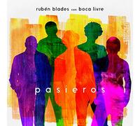 Ruben Blades Con Boca Livre - Pasieros