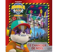 Ruben & Cie - Le chantier de Noël Album d'histoire - Nickelodeon - Hachette Jeunesse - cartonné - Album jeunesse