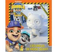 Ruben & Cie - L'écureuil de neige géant ! Nickelodeon (Auteur)