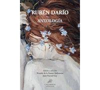 Rubén Darío. Antología