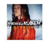 Ruben Mathieu & Neg' Marrons - DJ Ragga
