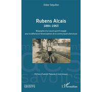 Rubens Alcais 1884–1963 – Biographie d’un sourd sportif – L'Harmattan