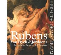 Rubens, Van Dyck & Jordaens - Les Peintres Flamands De L'ermitage