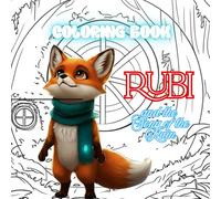 Rubi and the Song of the Rain / COLORING BOOK: An illustrated story about friendship, magic, and rain for children ages 4 to 8