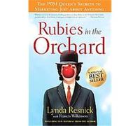 Rubies in the Orchard Francis Wilkinson, Lynda Resnick (Auteur)