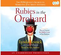 Rubies in the Orchard, Narrated By Lynda Resnick, 4 Cds [Complete & Unabridged Audio Work]