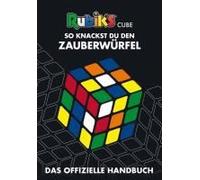 Rubik's Cube - So Knackst Du Den Zauberwürfel