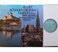 RUBIN ARTOS CHOR / ORCHESTER DER WIENER VOLKSOPER Dirigent JOSEF LEO GRUBER - AN DER SCHÖNEN BLAUEN DONAU / Zum 100. Geburtstag des unsterblichen Walzers / RUBIN ARTOS CHOR / ORCHESTER DER WIENER VOLKSOPER Dirigent JOSEF LEO GRUBER / baccarola # 75485 ZU / Bildhülle / Deutsche Pressung / 12" Vinyl Langspiel Schallplatte /