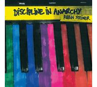 Rubin Steiner - Discipline in Anarchy [Import]