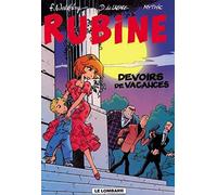 Rubine, tome 7 : Les devoirs de vacances
