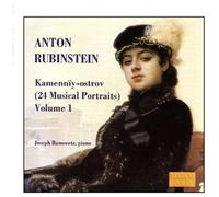 Joseph Banowetz – Rubinstein : Kamenniy-Ostrov, Vol. 1