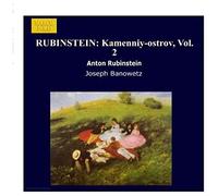 Joseph Banowetz – Rubinstein: Kamenniy-ostrov, Vol. 2