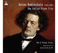 Rubinstein : les 5 Trios avec Piano (Intégrale)