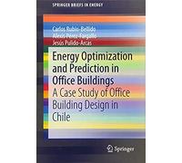 Rubio-Bellido, C: Energy Optimization And Prediction In Offi