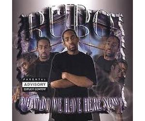 Rubo - What Do We Have Here Now