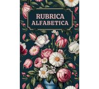 Rubrica Alfabetica: Rubrica Telefonica, 106 Pagine per Organizzare Contatti, Con Indice AZ e Formato A5