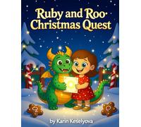 Ruby and Roo: Christmas Quest: A Festive Story About Finding Your Sparkle