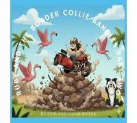 Ruby and the Border Bandits Part Two