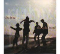 RUBY BLUE - QUIET MIND 7 INCH (7" VINYL 45) UK FONTANA 1990