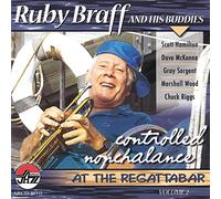 Ruby Braff - Controlled Nonchalance At The Regattabar Vol. 2