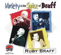 RUBY BRAFF - Variety is The Spice of BRAFF