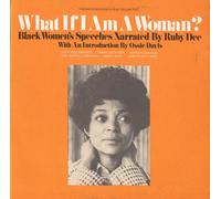 Ruby Dee - What If I Am a Woman 2: Black Women's Speeches