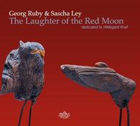 Ruby, Georg - Laughter of The Red Moon. Dedicated to Hildega [Import]