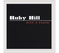 Ruby Hill - Just a Taste