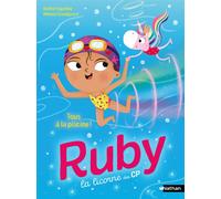 Ruby la licorne des CP : Tous à la piscine ! - Kathie Fagundez - Nathan - broché - Roman cadet