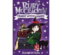 Ruby McCracken: Tragic Without Magic - [Version Originale] Inconnu (Auteur)