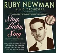 Ruby Newman & His Orchestra - Sing Baby Sing - Selected Recordings 1932-40 [Compact Discs]