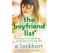 Ruby Oliver 1: The Boyfriend List (Paperback) E Lockhart, (Auteur)