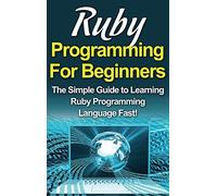 Ruby Programming For Beginners
