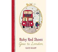 Ruby Red Shoes Goes To London
