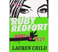 Ruby Redfort Look into my eyes Lauren Child (Buch auf Polnisch)