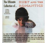 Ruby / Romantics - Ultimate Collection Of Ruby And The Romantics