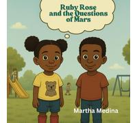 Ruby Rose and the Questions of Mars