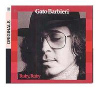 Gato Barbieri – Ruby, Ruby – Verve Originals Série