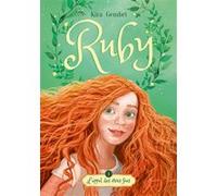 Ruby - Tome - L'appel Des Êtres Fées