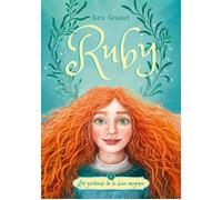 Ruby - tome 2 - Les gardiens de la crique magique - Kira Gembri - Hachette Romans - broché - Roman junior
