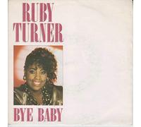 Ruby Turner - Bye Baby (Ext. Version, 1986) [Import]