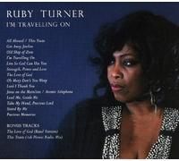 Ruby Turner - I'm Travelling on [Import]